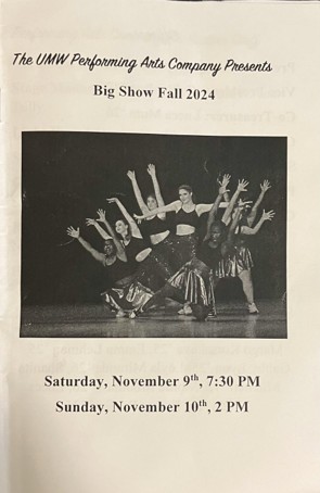 Pamphlet with a picture of a group of dancers mid-performance. The title reads "The UMW Performing Arts Company Presents Big Show Fall 2024." The footer has the show dates listed. 